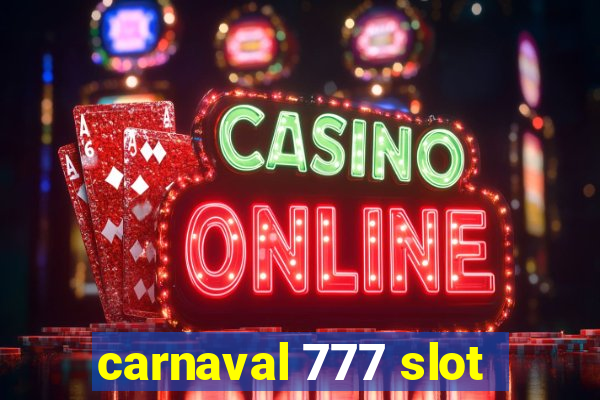 carnaval 777 slot