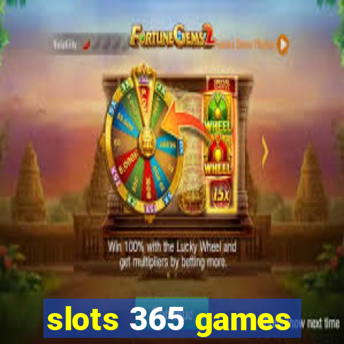 slots 365 games