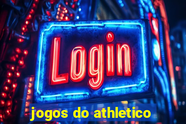 jogos do athletico