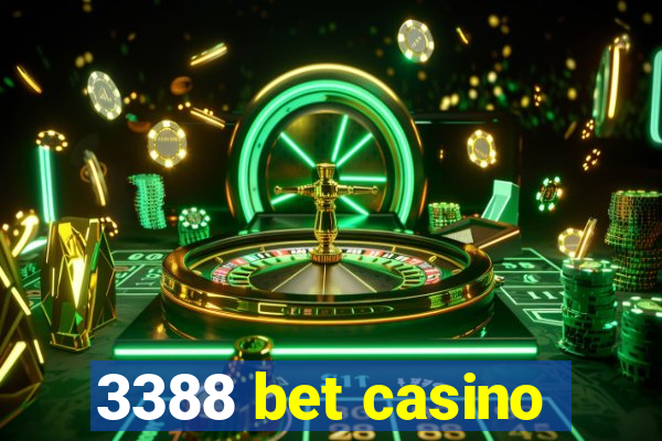 3388 bet casino