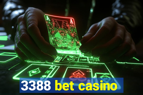 3388 bet casino