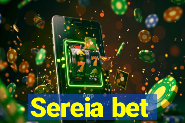 Sereia bet