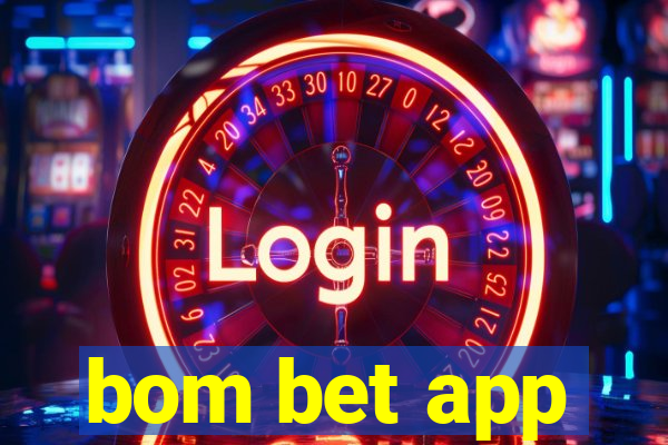 bom bet app