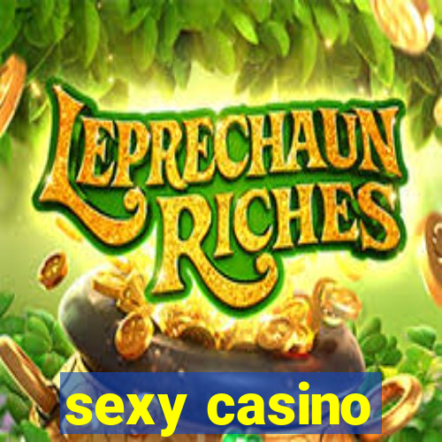 sexy casino