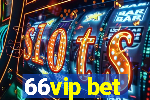 66vip bet