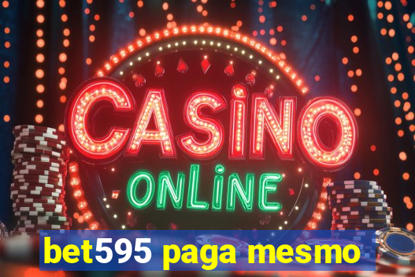 bet595 paga mesmo