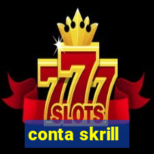 conta skrill