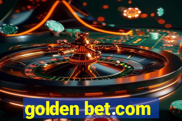 golden bet.com