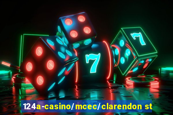 124a-casino/mcec/clarendon st