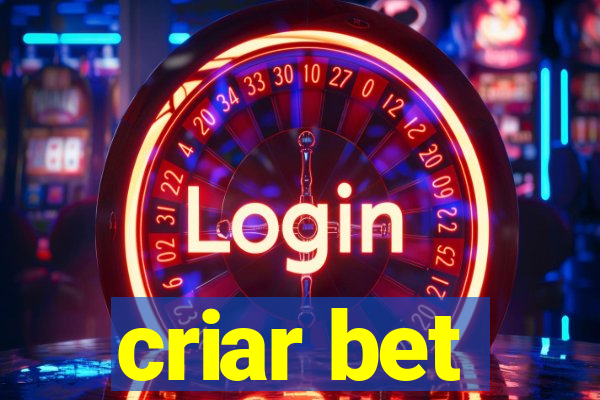 criar bet