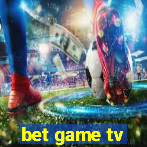 bet game tv