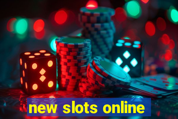 new slots online