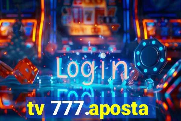 tv 777.aposta