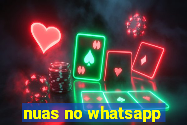 nuas no whatsapp