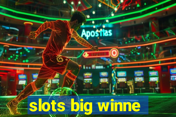 slots big winne