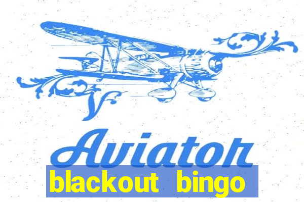 blackout bingo promo code