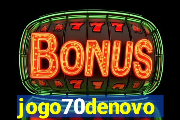 jogo70denovo