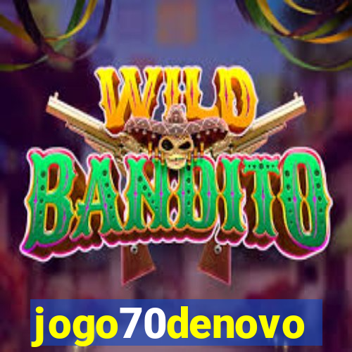 jogo70denovo