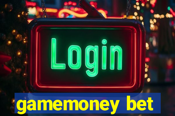 gamemoney bet