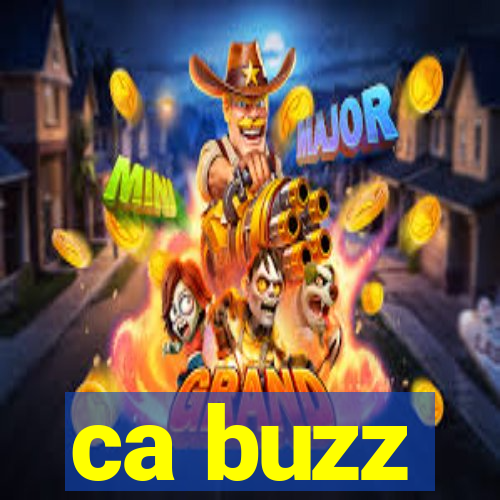 ca buzz