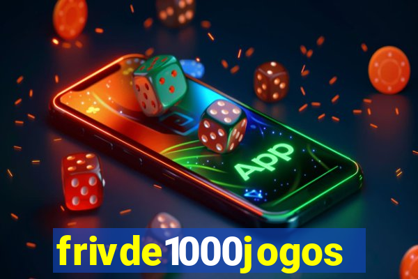 frivde1000jogos