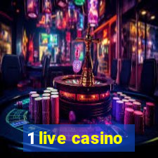 1 live casino