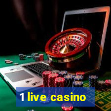 1 live casino