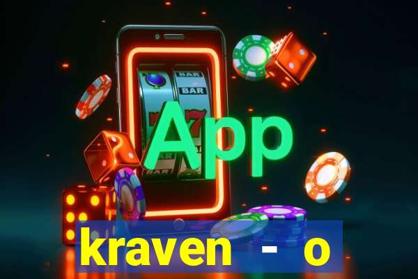 kraven - o ca莽ador filme completo dublado pobreflix