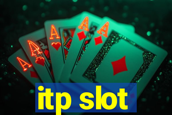 itp slot