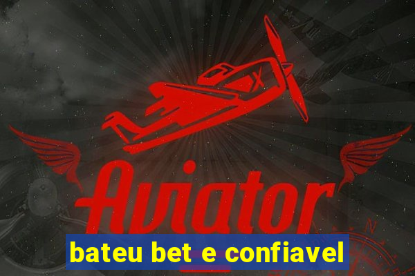 bateu bet e confiavel