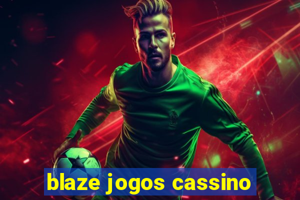 blaze jogos cassino