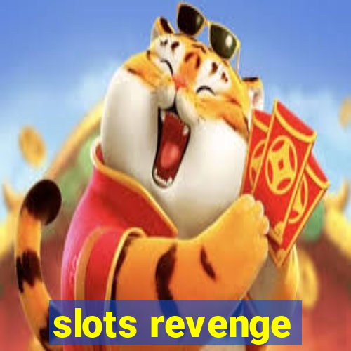 slots revenge