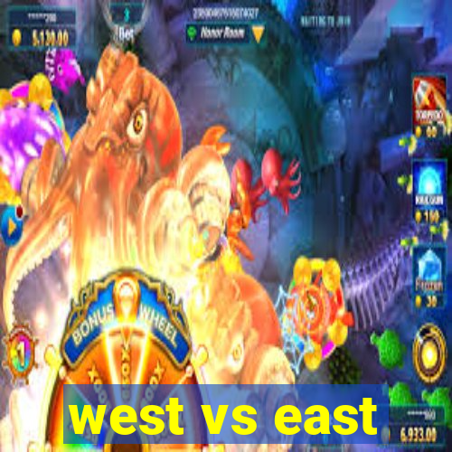 west vs east