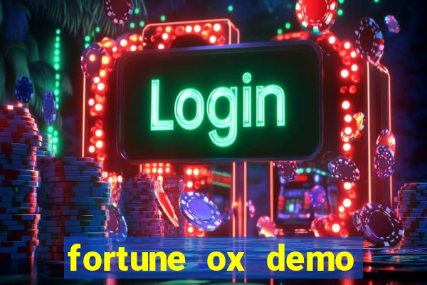 fortune ox demo gr谩tis tigre