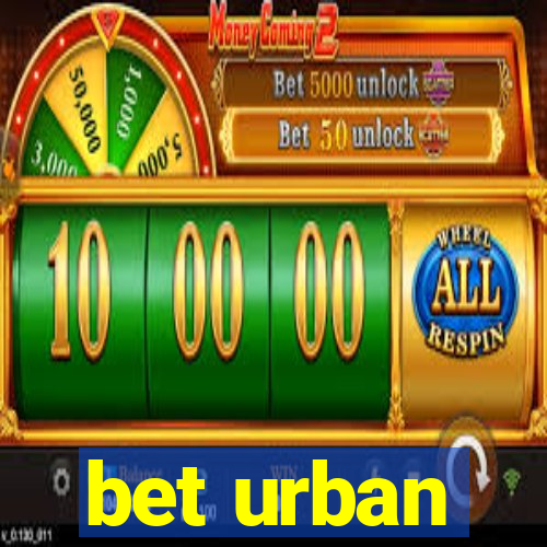 bet urban