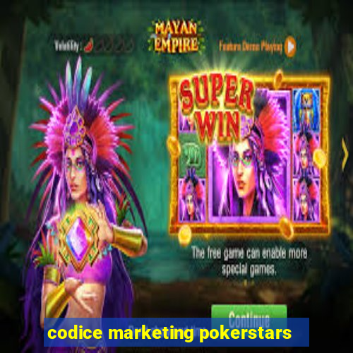 codice marketing pokerstars