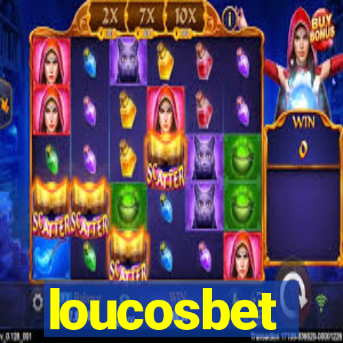 loucosbet