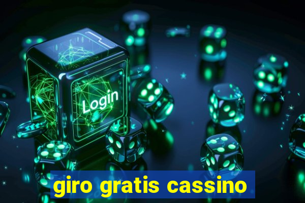 giro gratis cassino