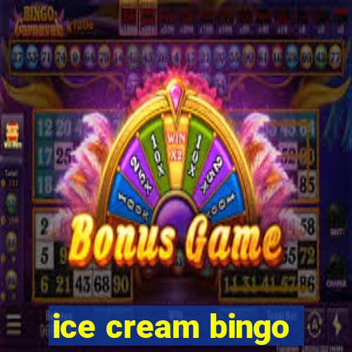 ice cream bingo