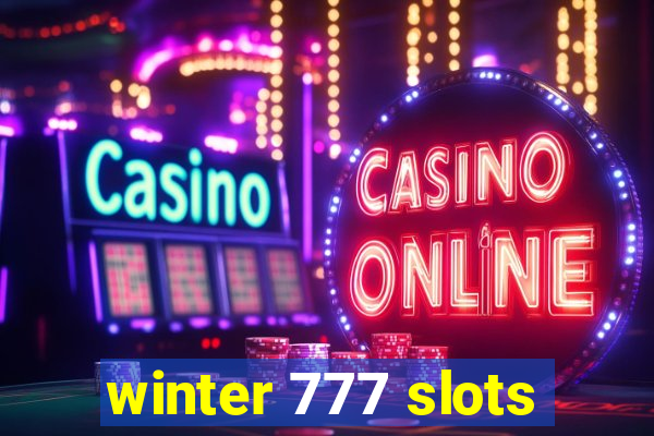 winter 777 slots