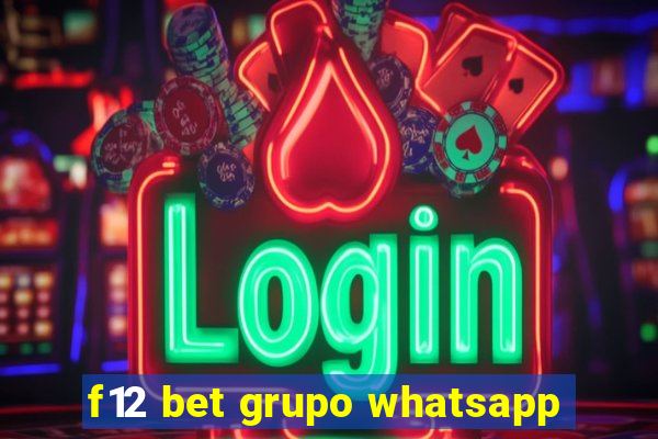 f12 bet grupo whatsapp