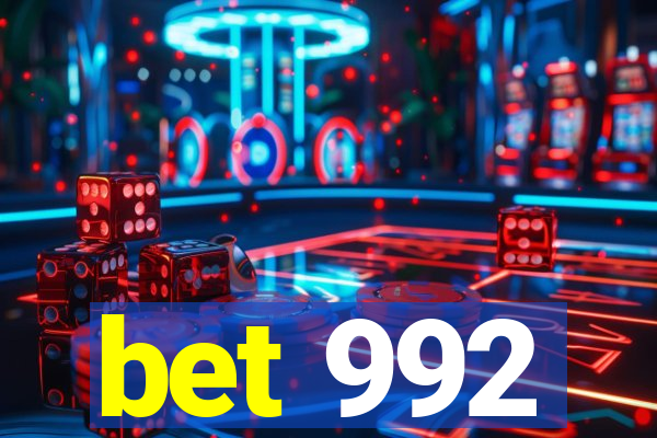 bet 992