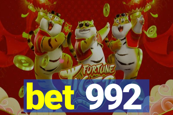 bet 992