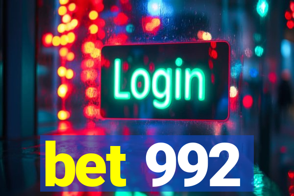 bet 992