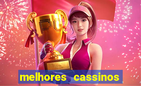 melhores cassinos para jogar fortune tiger