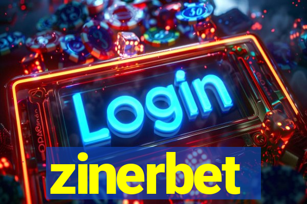 zinerbet