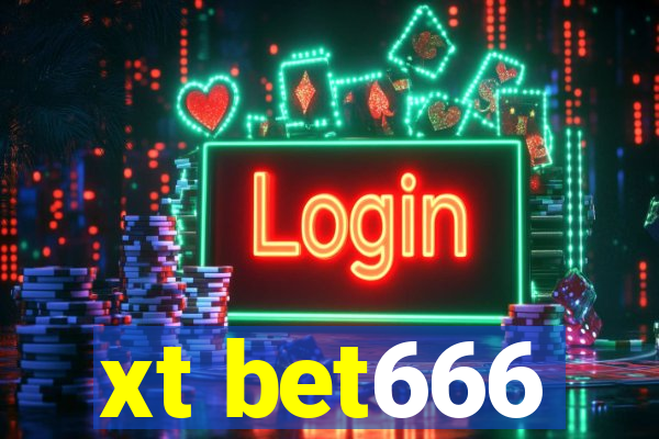 xt bet666