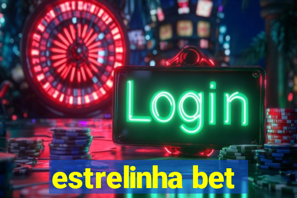 estrelinha bet