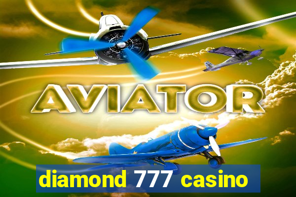 diamond 777 casino