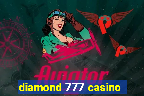 diamond 777 casino